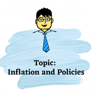 Inflation And Policies | Economics Tuition Online