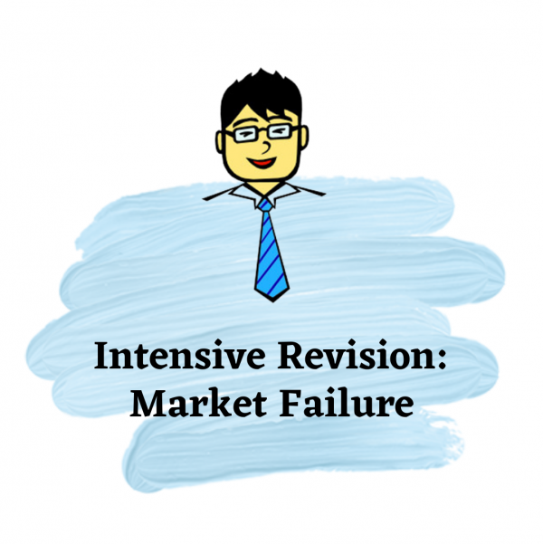 Intensive Revision: Market Failure | Economics Tuition Online